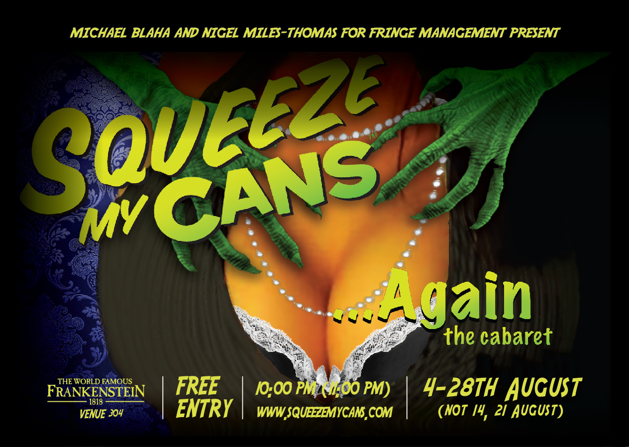 Squeeze My Cans Again: The Cabaret
